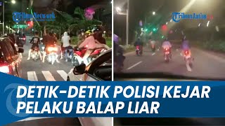 Detik-detik Aksi Kejar-kejaran Polisi dengan Pelaku Balap Liar