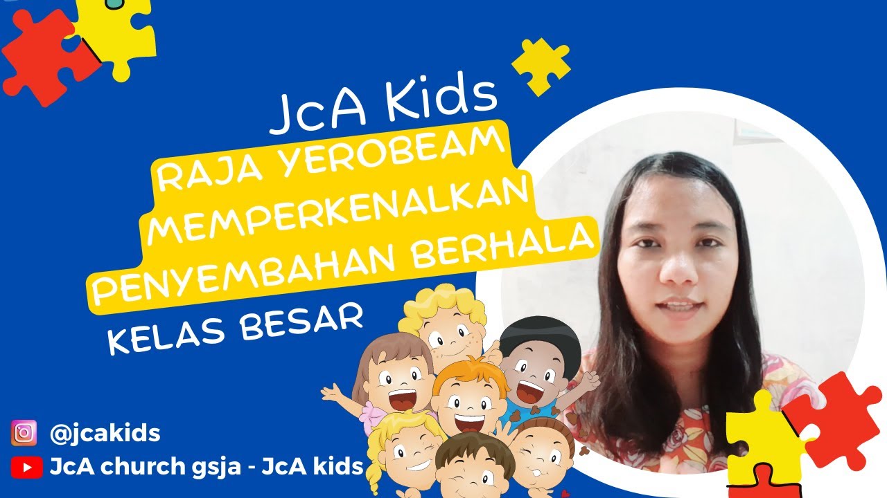 Jca Church Gsja Jca Kids Online Kelas Besar 18 September 2022