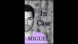 Miguel "In Case" Demi Lovato (acapella) cover
