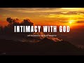 INTIMACY WITH GOD // INSTRUMENTAL SOAKING WORSHIP // SOAKING WORSHIP MUSIC