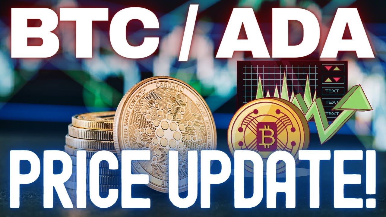 Cardano ADA & Bitcoin Price News Today - Technical Analysis Update and Price Now! Price Prediction!