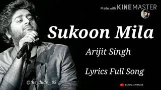Sukoon Mila  arijit Singh Hindi song   best arijit
