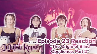 Jujutsu Kaisen - Reaction - S1E23 - The Origin of Blind Obedience, Part 2