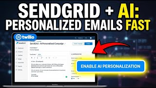 How to configure Twilio SendGrid with AI for personalized email copy - Detailed Guide