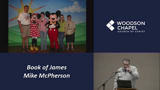 Wed 1.22.2025 Mike McPherson: Book of James