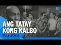 ‘Ang Tatay Kong Kalbo' FULL MOVIE | Pugo, Eddie Mesa, Dencio Padilla, Gloria Sevilla | Cinema One