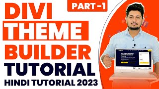 Wordpress Divi Theme page builder tutorial in Hindi | Part1 - understanding Divi Builder process