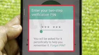 WhatsApp Fix Enter your two-step verification PIN Problem Solve