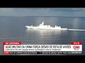 piloto alerta sobre exercício militar chinês na oceania cnn prime time