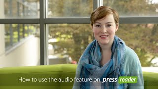 How to use the audio feature on PressReader