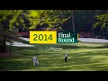 2014 Masters Final Round Broadcast