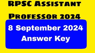 RPSC ASSISTANT PROFESSOR 2024 GK SANSKRIT DEPARTMENT SOLUTION || RPSC 8 SEPTEMBER 2024 EXAM SOLUTION