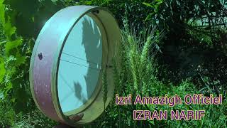 Izran Narif Ag izri Amazigh #music 2024