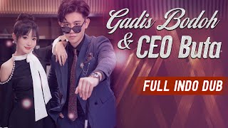 CEO pura-pura buta menikah kilat dengan gadis bodoh, tak tahu gadis itulah Jenius Investasi