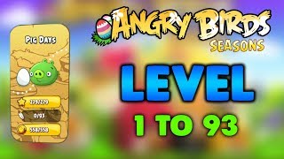 Angry Birds Season Pig Days Level 1 To 93 Full Gameplay (3 Stars)