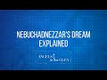 Nebuchadnezzar's Dream Explained - Trailer Daniel 2 - Bible Prophecy Explained