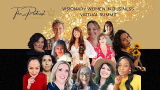 Visionary Women In Business Virtual Summit 2023