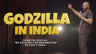 Godzilla in India | Bonus Stand-up Comedy Set by Punit Pania