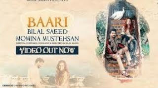 Baari by Bilal Saeed and Momina Mustehsan | Official Music Video | Latest Song 2020