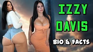 the Glamorous Life of Izzy Davis: Instagram Star and Model Extraordinaire! Fashion Life style bio