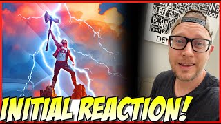 Thor: Love and Thunder - Initial Reaction