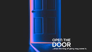 Open the Door | Part 5 | 9AM | 02.02.2025