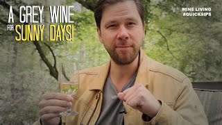 Pinot Gris: A great white Wine for Summer