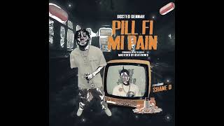 Dosted Gennah - Pill Fi Mi Pain (REMIX) Ft. Shane O (Audio Visual)