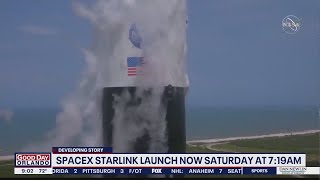 SpaceX Starlink launch delayed to Saturday morning