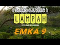 LAMPAH_EMKA 9 (LIRIK) LAGU KARYA KANG DEDI MULYADI