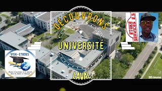 Découvrons ensemble l' université Laval à Québec