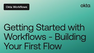 Getting Started with Okta Workflows - Building Your First Flow | Workflows Online Meetup