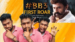 #BB3 First Roar Reaction | NBK 106 | Nandamuri Balakrishna | Boyapati Srinu | Dwaraka Creations