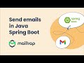 Send Email in Spring Boot using Gmail SMTP - Tutorial by Mailtrap