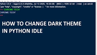 How to change theme in python idle | Python IDLE theme color change | enable dark theme in python