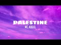 Palestine - Mc Abdul (lyrics)