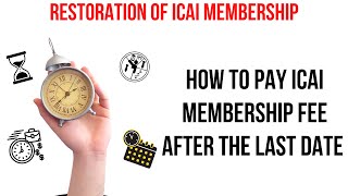 ICAI Membership fee if not paid_ Consequences_ how to pay with restoration