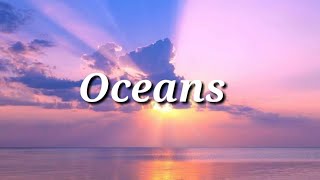 Oceans Lyrics (Where Feet May Fail) Hillsong | Lyrics Royalty