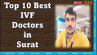 Top 10 Best IVF Doctors in Surat (Gujrat) | Unique Creators |