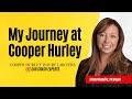 My Journey At Cooper Hurley Injury Lawyers