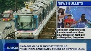 Saksi: Plataporma sa transport system ng presidential candidates, posible ba o papogi lang?