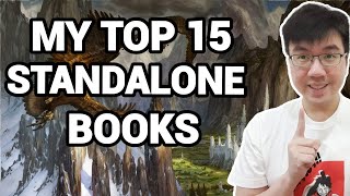 I Read 110 Standalone Books And These Are My Top 15! (As of 2022)