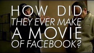 How Did They Ever Make a Movie of Facebook? - The Social Network Making Of Documentary