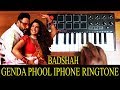 Badshah - Genda Phool | iPhone Ringtone By Raj Bharath