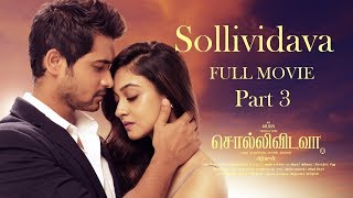 Sollividavaa - Super Scenes | Chandan Kumar | Aishwarya Arjun | Part 3