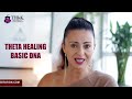 Theta Healing DNA BASIC Certification Course by Sitara Meditation