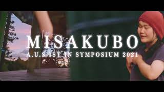 「MISAKUBO A.U.S-IST IN RESIDENCE 2021」Vol.05 Vol.05 舞台-KASANARI-Opening Movie [2021/12/12]＠浜松市天竜区水窪町