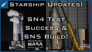 SpaceX Starship Updates! SN4 Testing Success! SN5 Construction & More Updates By Musk! TheSpaceXShow