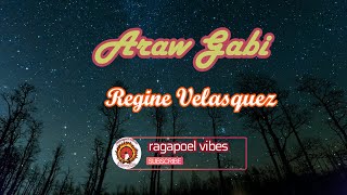 Araw Gabi - KARAOKE VERSION as Popularized by Regine Velasquez