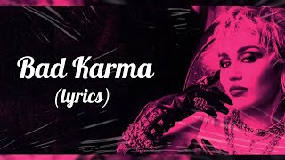 Miley Cyrus - Bad Karma (Lyrics) ft. Joan Jett